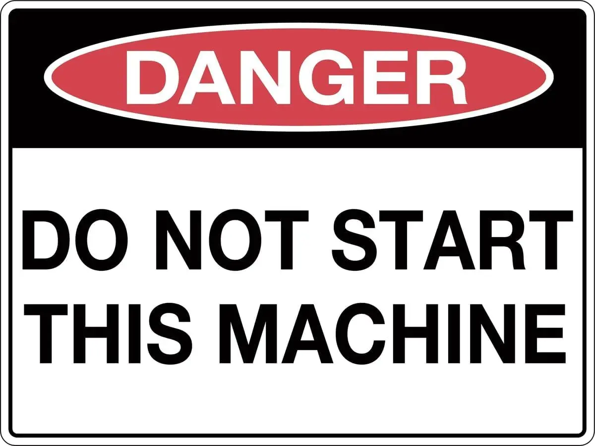 Y1,Danger Sign Do Not Start This Machine Danger Signs N4402 Caution  Metal Tin Garage Man Cave Wall Decor-aluminum