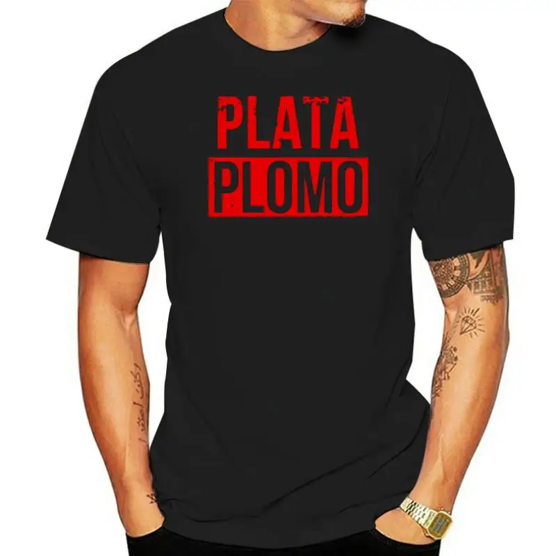 Men Casual Shirts Pablo Escobar Silver Or Lead Plata O Plomo Men Crewneck Short Sleeve T Shirt Fashion Adult