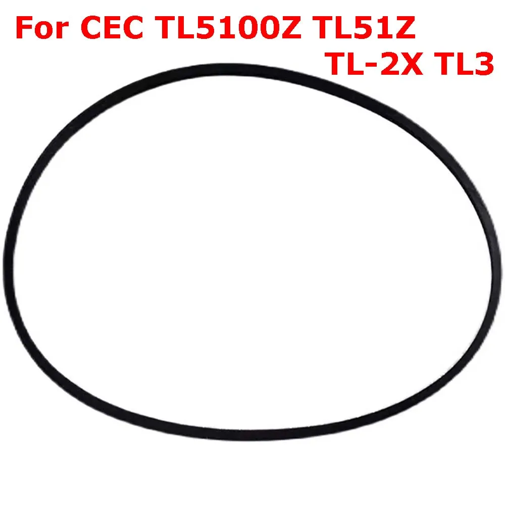 

For CEC TL5100Z TL51Z TL-2X TL3 Motor Belt CEC Movement Main Shaft Motor Belt
