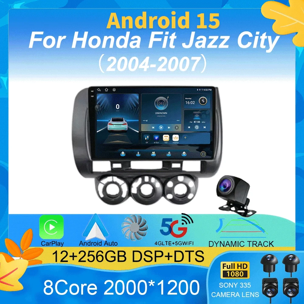 

Android 15 Car Radio Carplay Auto 2K Screen Multimedia Player For Honda Fit Jazz City 2004 -2007 Autoradio Stereo 2din Head Unit