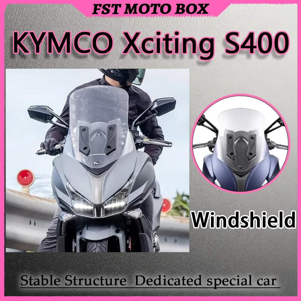 FOR Kymco Xciting S400 Windshield Imported Heightened Windshield High-Definition High-Transmittance Distortion-Free Surface