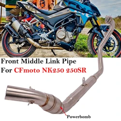 For CFMoto NK250 250SR NK300 300SS Motorcycle Exhaust Systems Escape Modified Front Middle Link Pipe Connection with powerbomb