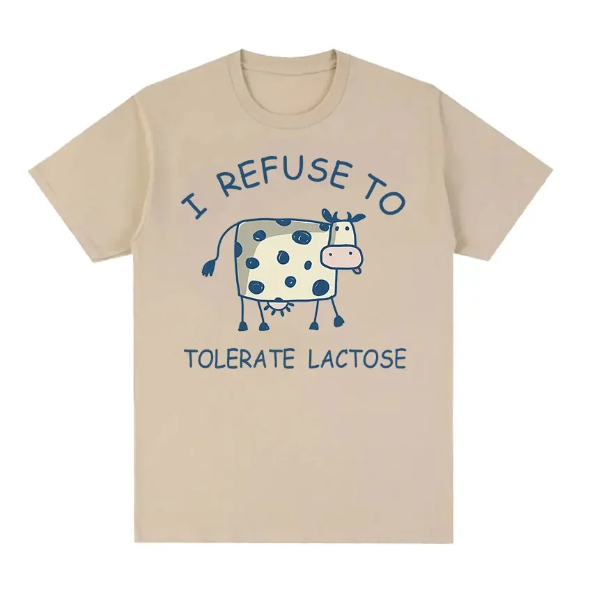 Funny I Refuse To Tolerate Meme T Shirt Men Women Casual 100% Cotton Oversized T-shirt Cute Clothing O-Neck Fashion Tees