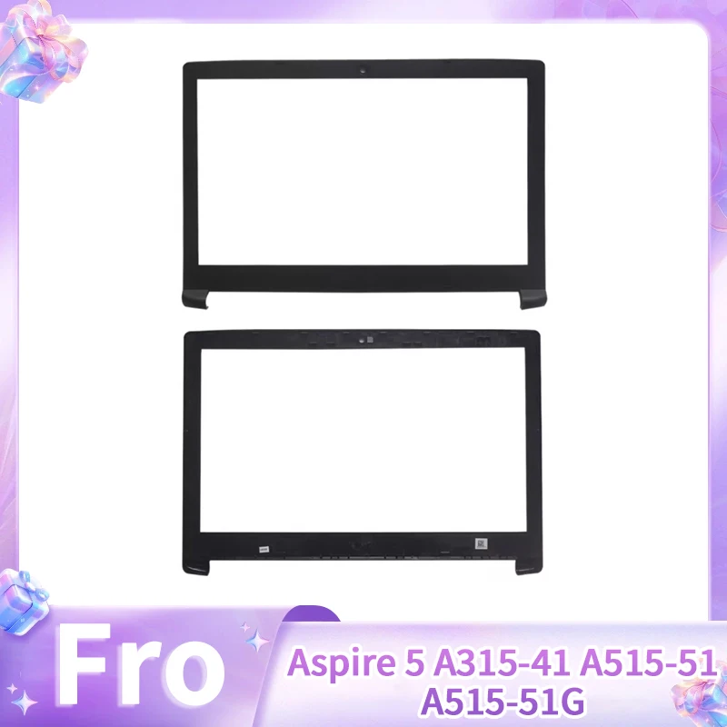 Nueva cubierta de repuesto para portátil Acer Aspire 5 A315-41 A515-51 A515-51G A315-53 A315-53G A515-41 A515-41G A615-51 N17C4, bisel frontal
