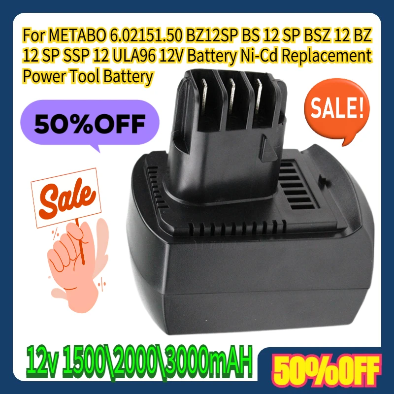 

For METABO 6.02151.50 BZ12SP BS 12 SP BSZ 12 BZ 12 SP SSP ULA96 12V Battery 3000mAh Ni-Cd Replacement Power Tool Battery