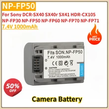 New Replacement Camera Battery NP-FP50 7.4V 1000mAh for Sony DCR-SX40 SX40r SX41 HDR-CX105 NP-FP30 NP-FP50 NP-FP60 NP-FP70