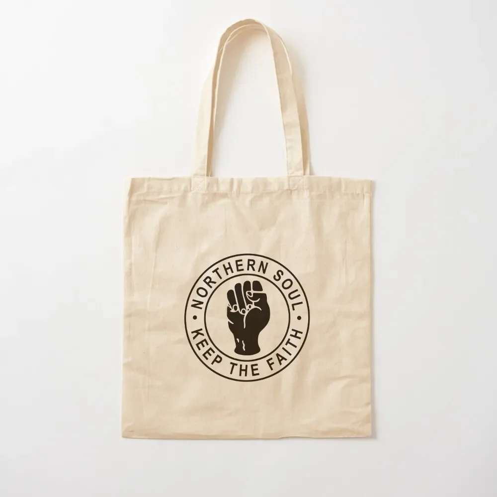 

Northern Soul, Keep the Faith Tote Bag reusable shopping bag reusable grocery bags shopping bags foldable Gift bags Tote Bag