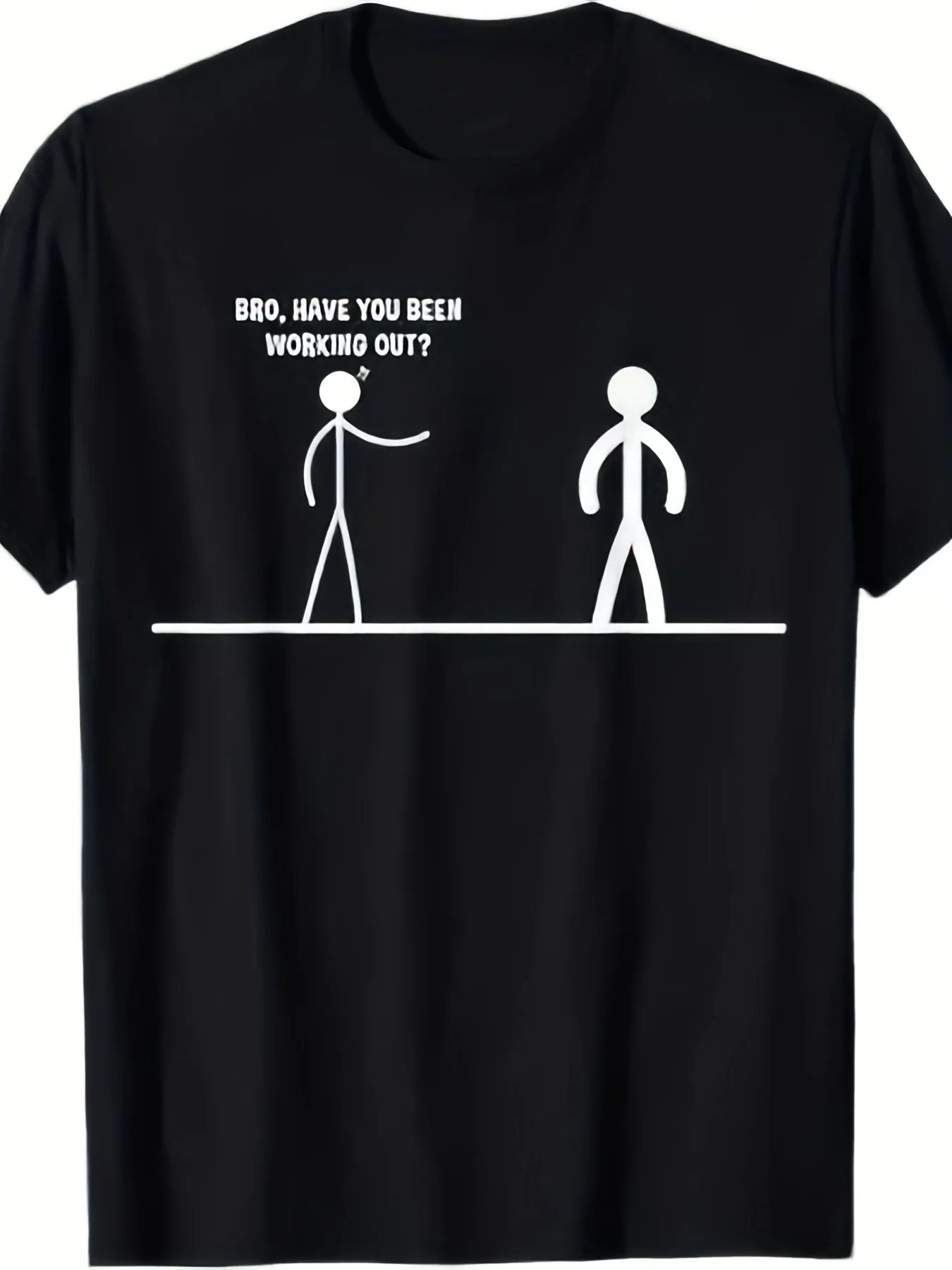 Brother Have You Been Exercising Recently Fun Fitness Graphic Tee Unisex Breathable Casual Summer Short Sleeve Streetwear Tops