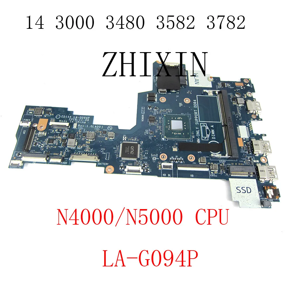 For DELL inspiron 14 3000 3482 3582 3782 PC Motherboard N4000/N5000 CPU EDI55 LA-G094P CN-01C5GJ 01C5GJ CN-06P8X8 06P8X8