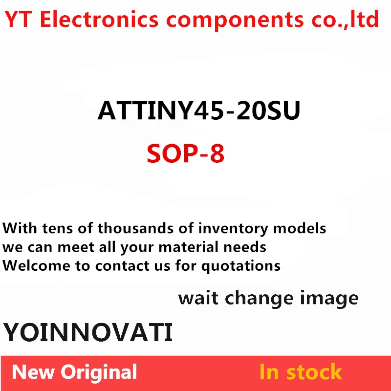 

10pcs/Lot ATTINY45-20SU ATTINY45 ATTINY45-20SUIC MCU 8BIT 4KB FLASH 8SOP SOP-8
