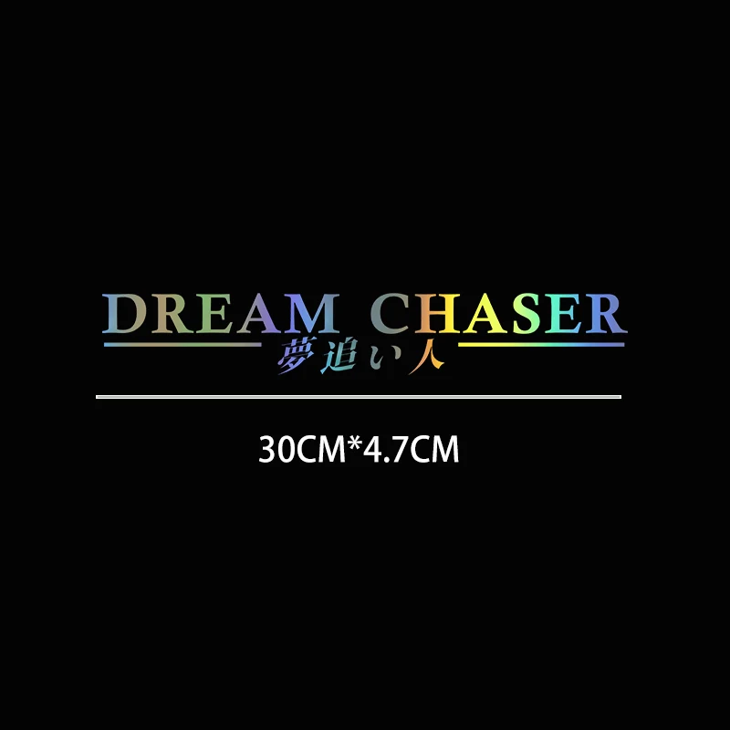 Car Rear Windshield Stickers DREAM CHASER Reflective JDM Vinyl Decals Auto Window Decoration Automobile Accessories