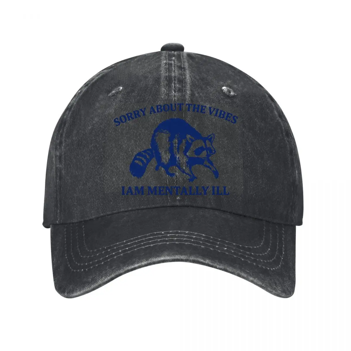 Sorry About The Vibes I Am Mentally Ill Raccoon Graphic New Vintage Washed Cotton Baseball Cap Sun Hats