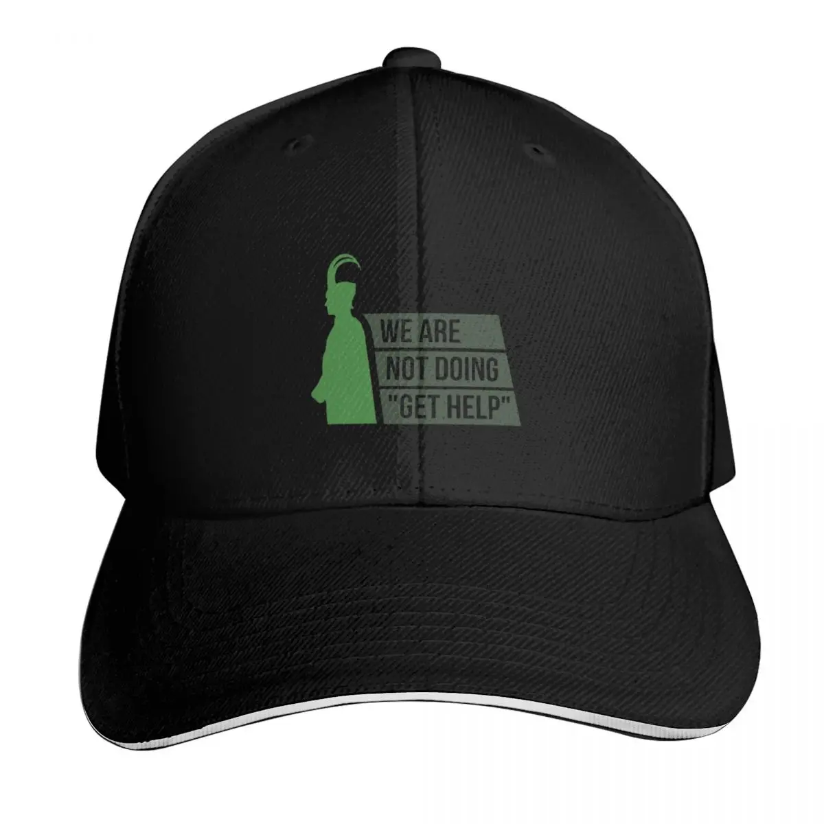 We Are Not Doing Get Help (Green) Baseball Cap Quick Dry Performance Cotton Twill Breathable Contrast Two Tone Brim