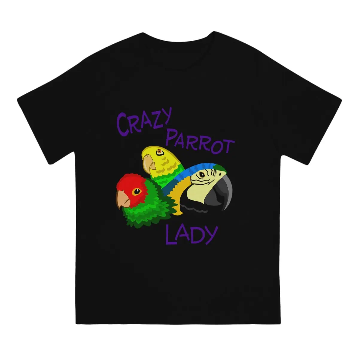 Crazy Lady T Shirt Men 100% Cotton Novelty T-Shirt O Neck Conure Cockatiel Tees Short Sleeve Tops New Arrival