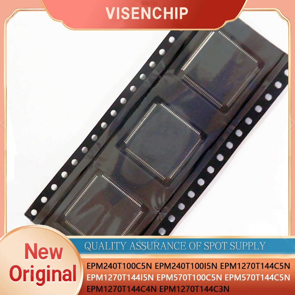 1piece EPM240T100C5N EPM240T100I5N EPM1270T144C5N EPM1270T144I5N EPM570T100C5N EPM570T144C5N EPM1270T144C4N EPM1270T144C3N QFP
