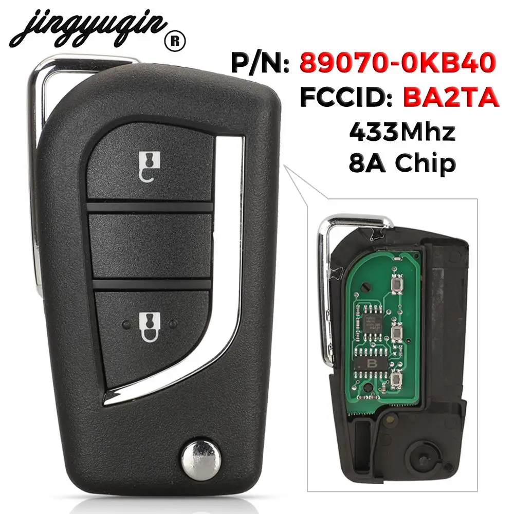 jingyuqin 89070-0KB40 For Toyota Yaris hilux 2015 2020 Flip Remote Car Key 433MHz H-8A Chip FCCID BA2TA Fob 2Button TOY40 Blade