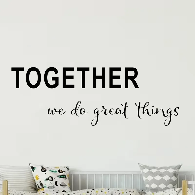 Together We Do Great Things