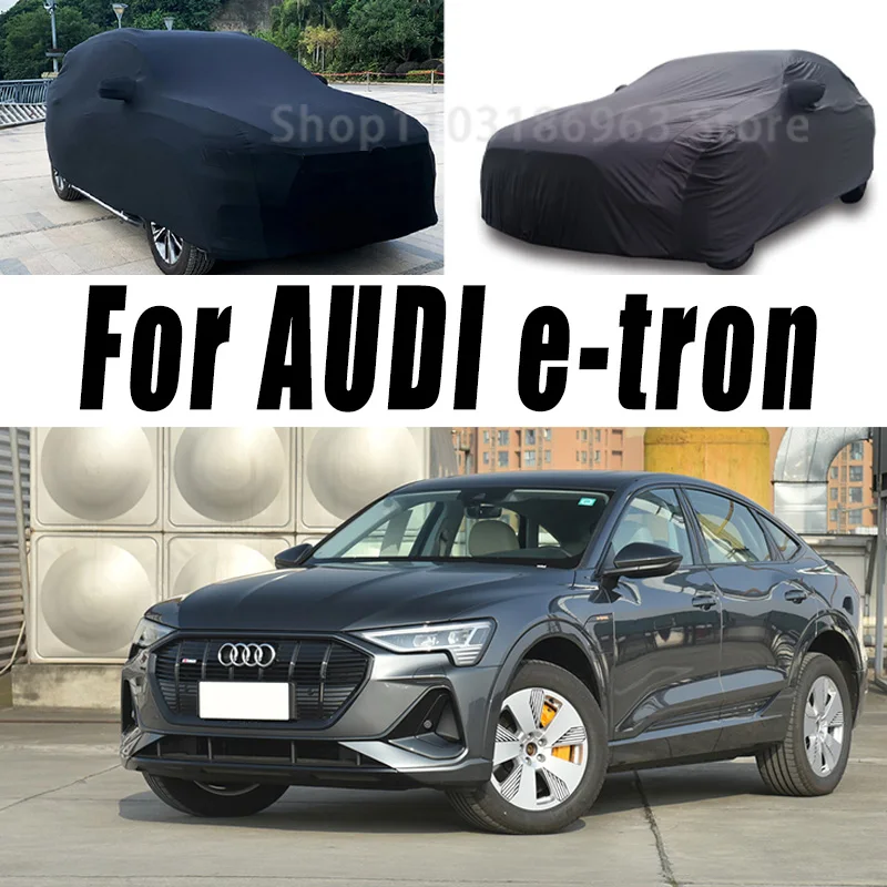 

for AUDI e-tron outdoor Elastic carcover Sunscreen heat insulation snowcover adustprevention wear-resistant anti-static