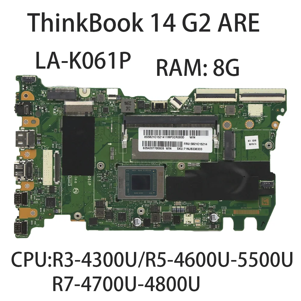 

Laptop Motherboard For Lenovo ThinkBook 14 G2 ARE LA-K061P With CPU:R3-5300U R5-4600U/5500 R7-5700U RAM:8G 5B21C15222 5B21B61941