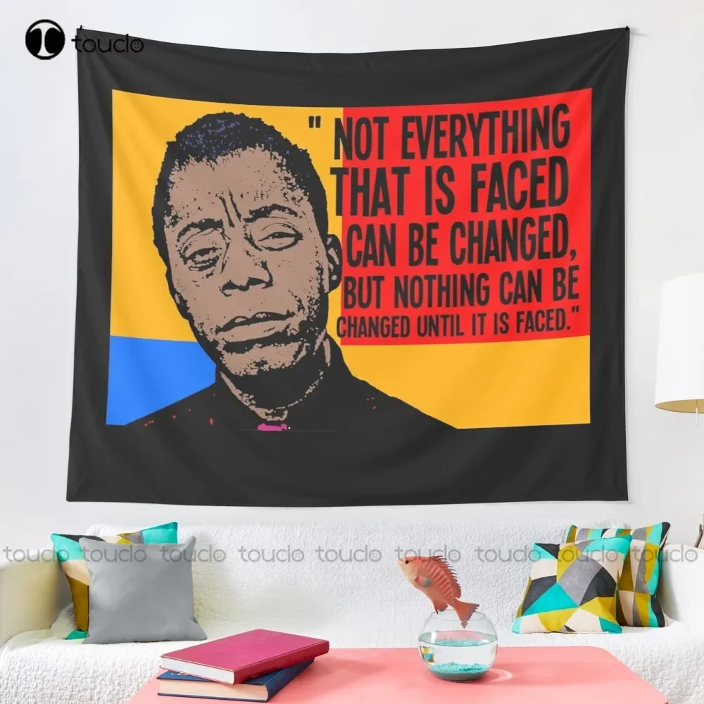 Not Everything That Is Faced Can Be Changed But Nothing Can Be Changed Until It Is Faced.. Tapestry Tapestry Store Wall Covering