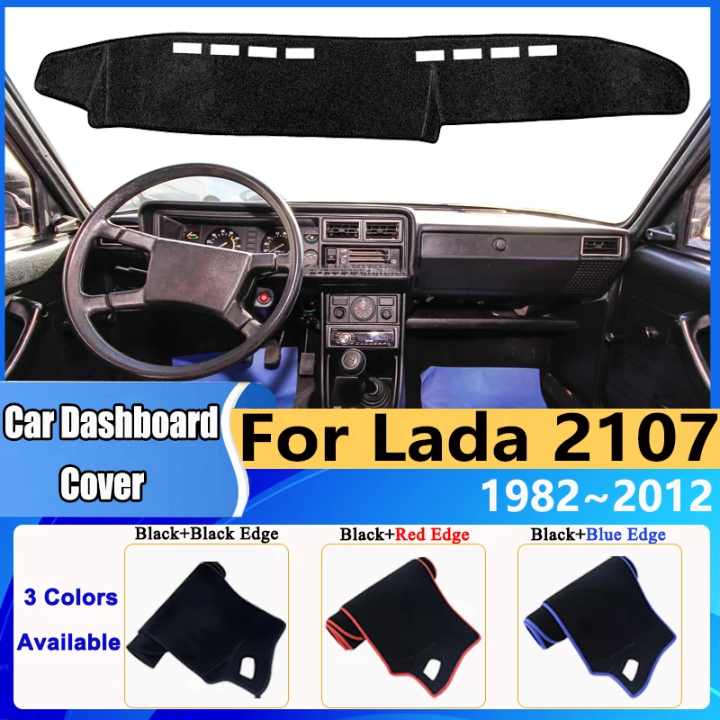 

Коврик для приборной панели автомобиля для VAZ Lada 2107, аксессуары 1982 ~ 2012, классический коврик Riva Dashmat, избегайте света, солнцезащитный козырек, ковер, защитный коврик