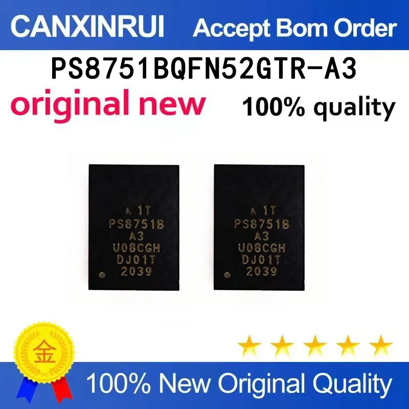

（5 pieces）New PS8751BQFN52GTR-A3 PS8751B A3 QFN52 PS8751BQFN52GTR-A2