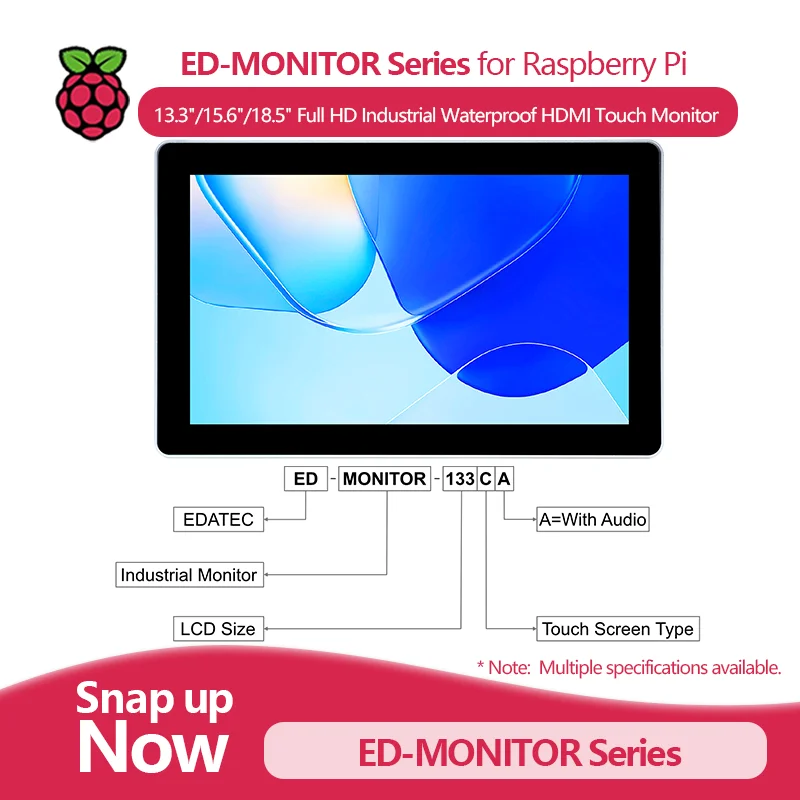 ED-MONITOR Series for RPI, Full HD Rugged Waterproof Industrial HDMI Touch Monitor, Available in 13.3'/15.6'/18.5' Sizes