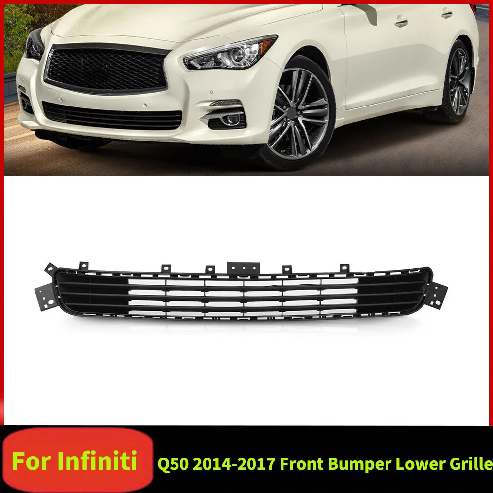 

For Infiniti Q50 2014-2017 Car Front Bumper Lower Grille Body Kits Racing Grills Hood Splitter Air Vent Cover Auto Accessories