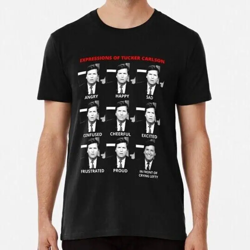 

The Expressions Of Tucker Carlson S to 5XL Made in USA T Shirt