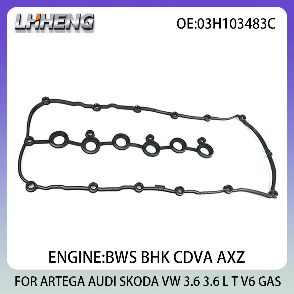 

Engine valve cover gasket For ARTEGA GT AUDI Q7 SKODA SUPERB VW ATLAS CC 03H103483C 03H103483E 3.6 3.6 L T V6 GAS BWS BHK 05-19
