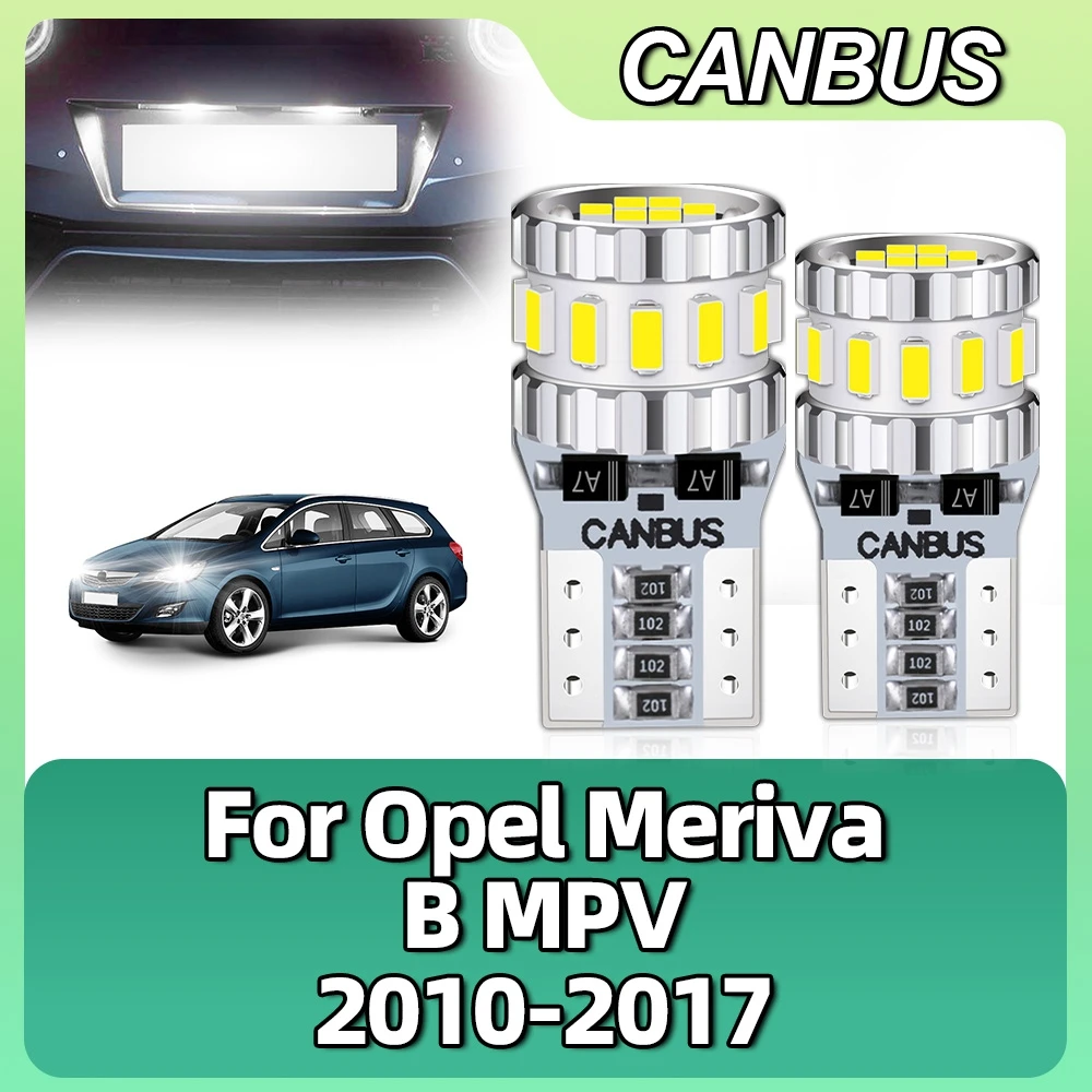 

W5W T10 LED CANBUS 192 194 168 Car Interior Map Dome Parking Lamp License Plate Lights For Opel Meriva B MPV 2010 2011 2012-2017