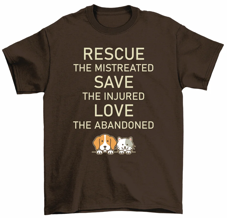 Rescue The Mistreated Save The Injured Love The Abandoned T-Shirt Adopt Animals