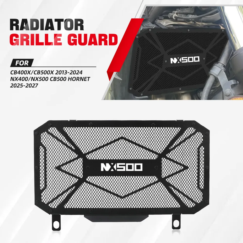 For Honda CB400X/CB500X 2013-2024 NX400/NX500 CB500 Hornet 2025-2027 Motorcycle Radiator Grille Cover Guard Protection Protector