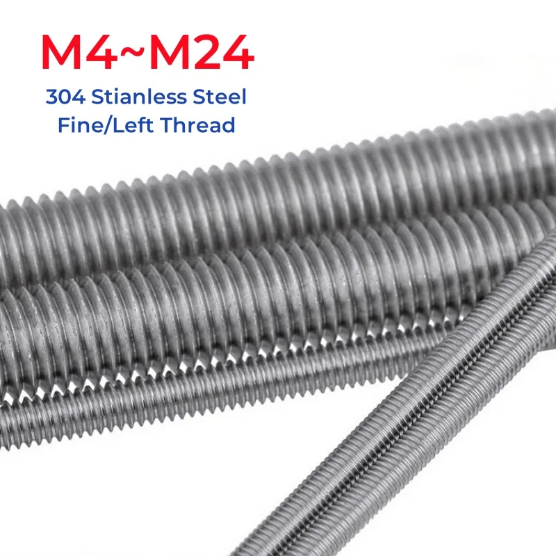 

M4 M5 M6 M8 M10 M12 M14 M16 M18 M20 M22 M24 304 Stainless Steel Fine/Left Thread Fully Threaded Rods Fine Reverse Tooth Bar Stud