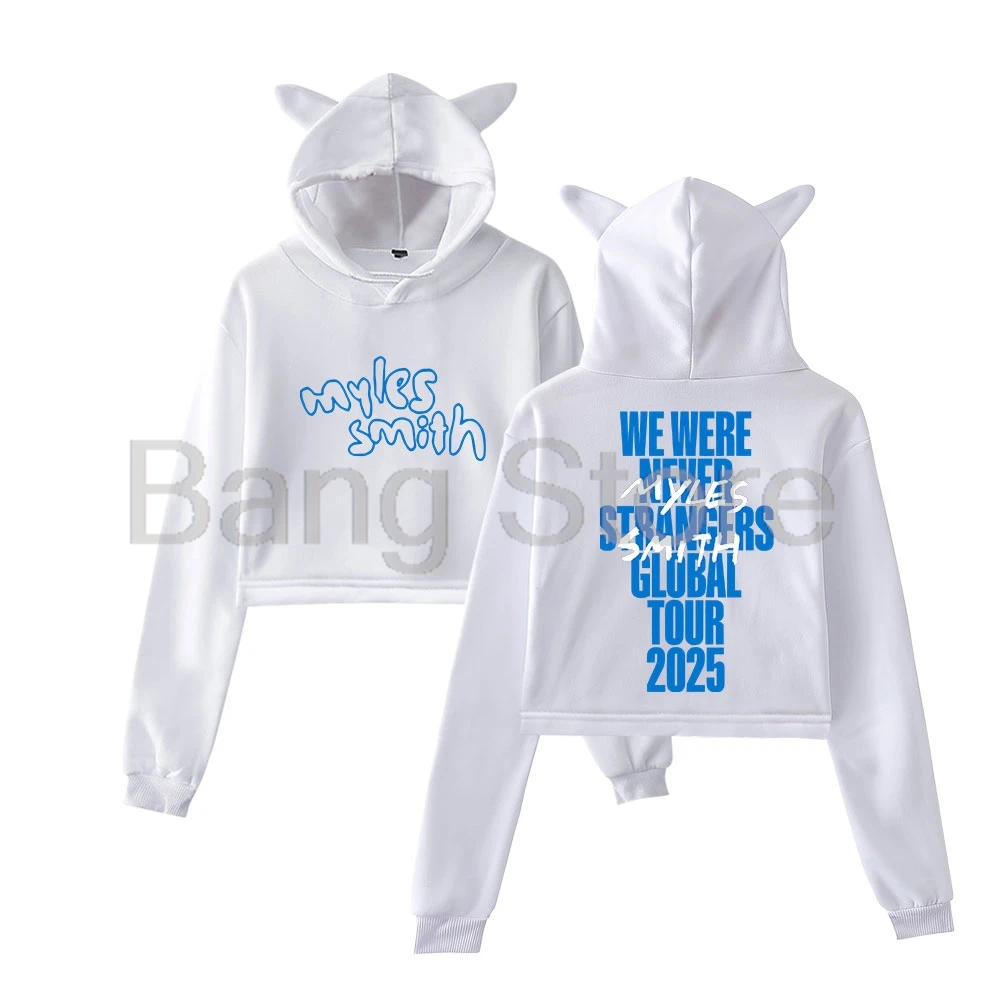 Myles Smith We Were Never Strangers Tour 2025 Cat Ear Hoodie Women Long Sleeve Sweatshirts Female Casual Streetwear Crop Tops