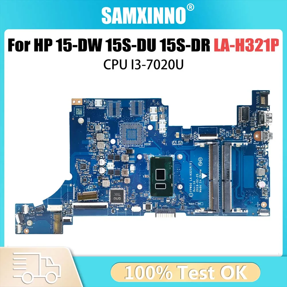 

FPW50 LA-H321P Notebook Mainboard For HP 15-DW 15S-DU 15S-DR Laptop Motherboard L51984-001 L51984-601 With i3-7020U CPU DDR4