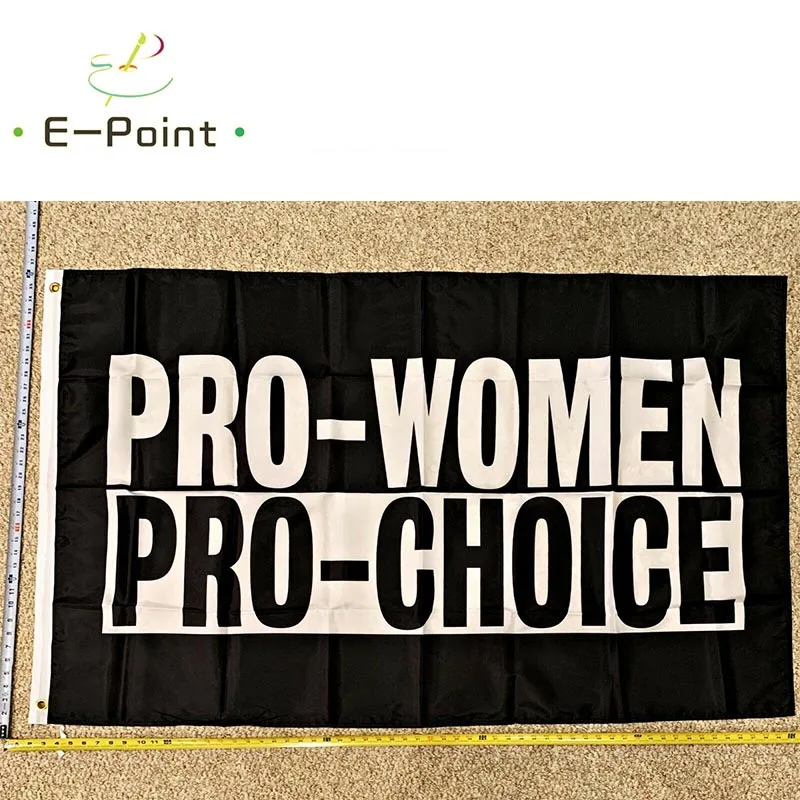 Pro Women Pro Choice Flag FREE SHIPPING LGBTQ Trump Biden USA Sign Poster 3x5' yhx0021