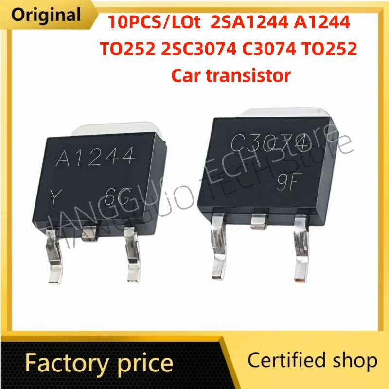 10 uds/lote Original 2SA1244 A1244 TO252 2SC3074 C3074 TO252 transistor de coche