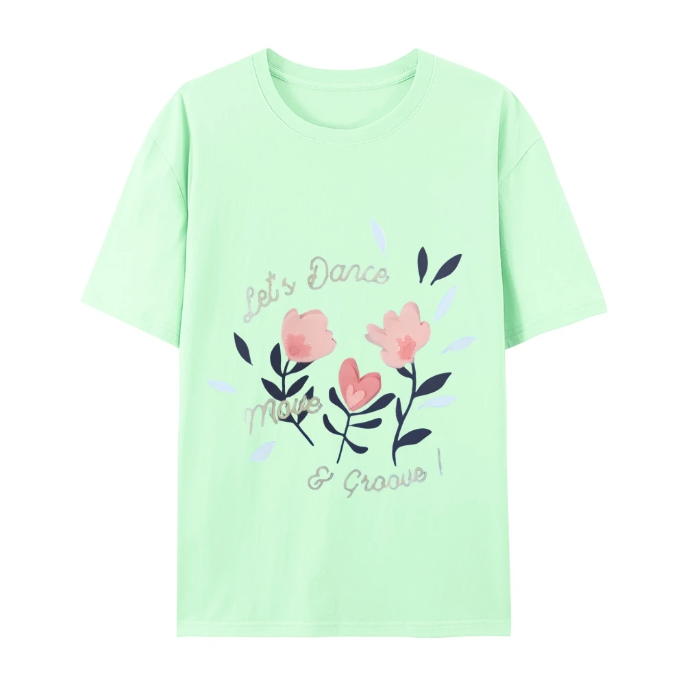 Crew Neck T - Shirt, Slogan with Pink Flowers & Leaves, Casual & Lively Design, Soft Fabric, Ideal for Trendy Daily Outfits