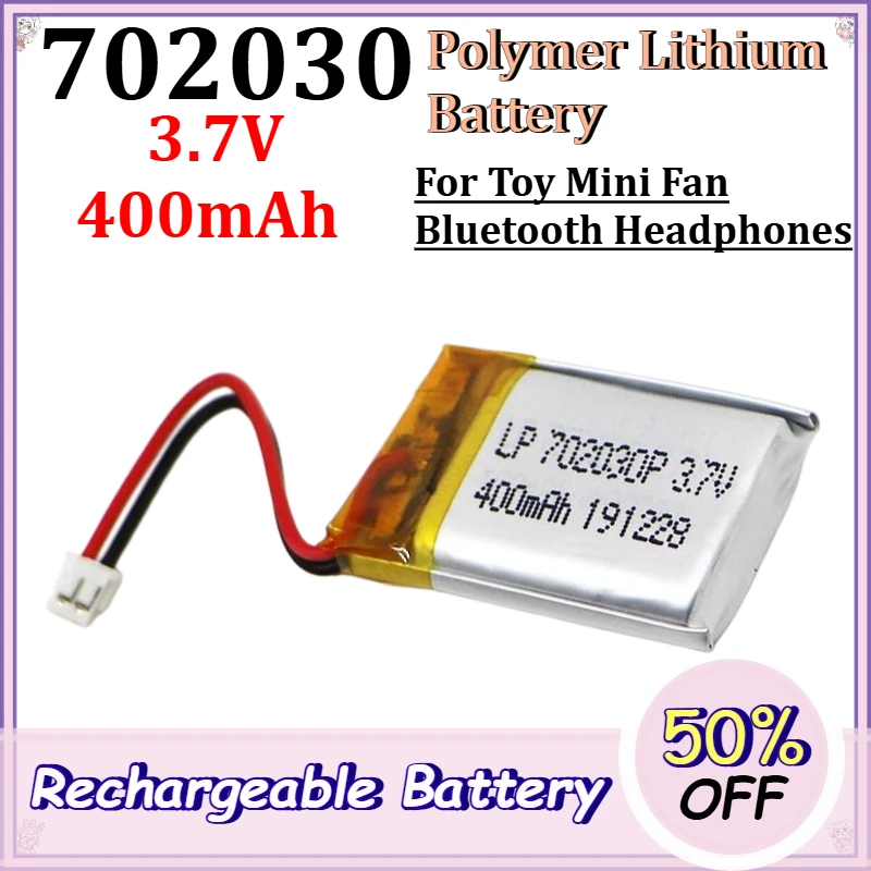 702030 3.7V 400mAh Polymer Lithium Battery for Toy Mini Fan Bluetooth Headphones Lithium-ion Rechargeable Batteries