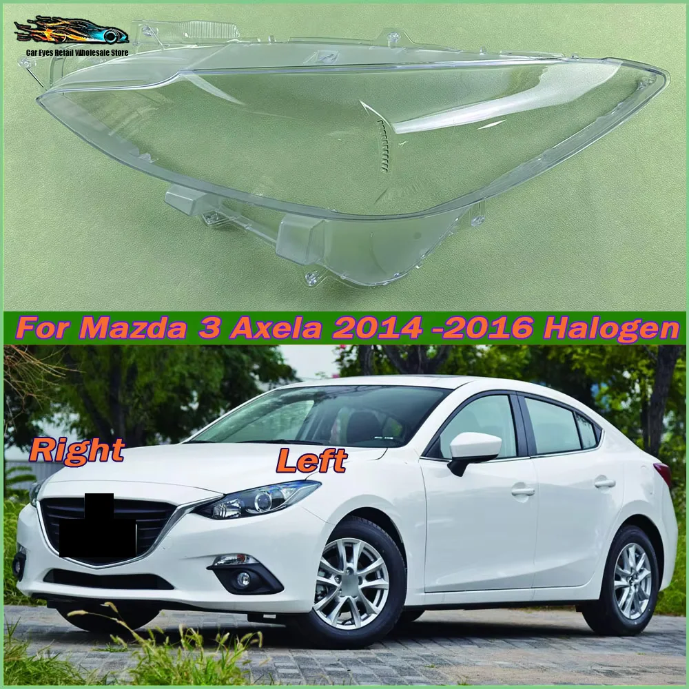 For Mazda 3 Axela 2014-2016 (Low Configuration) Front Headlight Cover Transparent Lampshade Lamp Lens Headlamp Shell Plexiglass