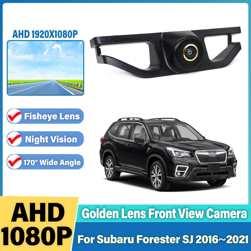 

170° Vehicle HD 1080P Car Front View Camera For Subaru Forester SJ 2016 2017 2018 2019 2020 2021 Night Vision Waterproof CCD