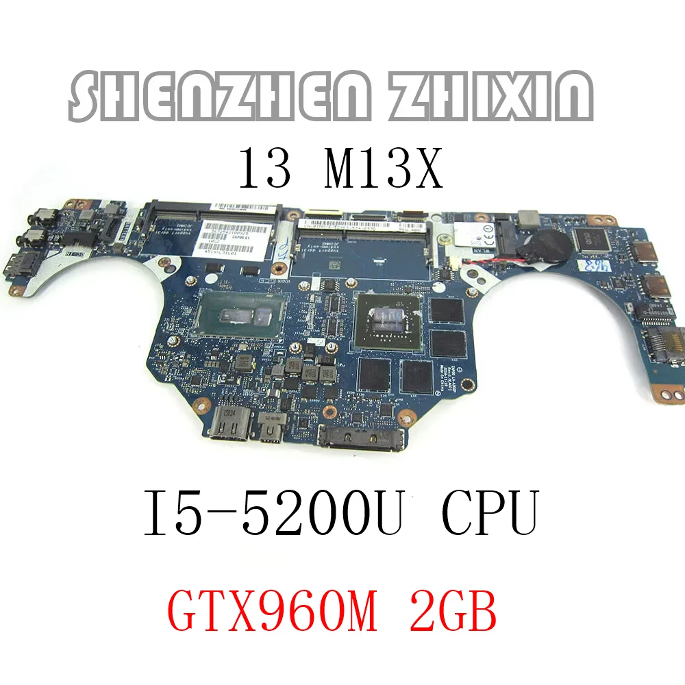 

Yourui для Dell Alienware 13 M13X, материнская плата для ноутбука I5-5200U GTX960M, 2 ГБ, материнская плата ZAP00 LA-A302P CN-0TMMX4 TMMX4, 100% тест