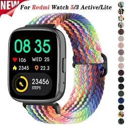 Nylon Loop Starp for Xiaomi Redmi Watch 5/3 Active Band Elastic Replacement Bracelet Belt for Redmi Watch 5/3 Lite Wristband