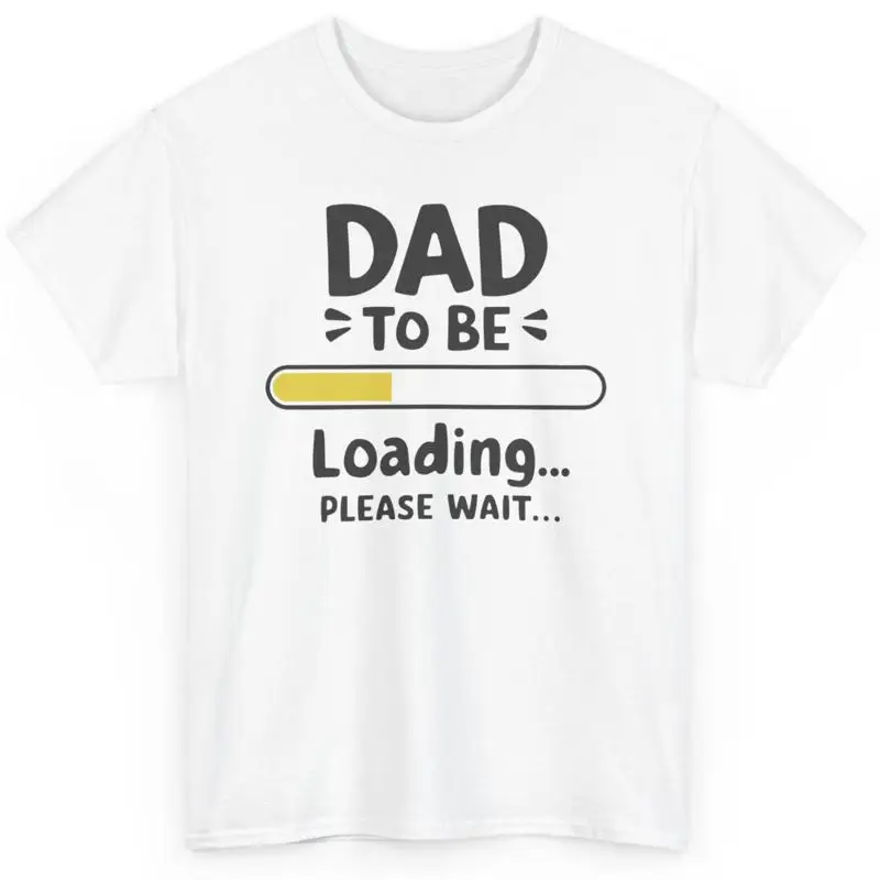 

Dad To Be Loading Best Expecting Funny T Shirt Daddy Father