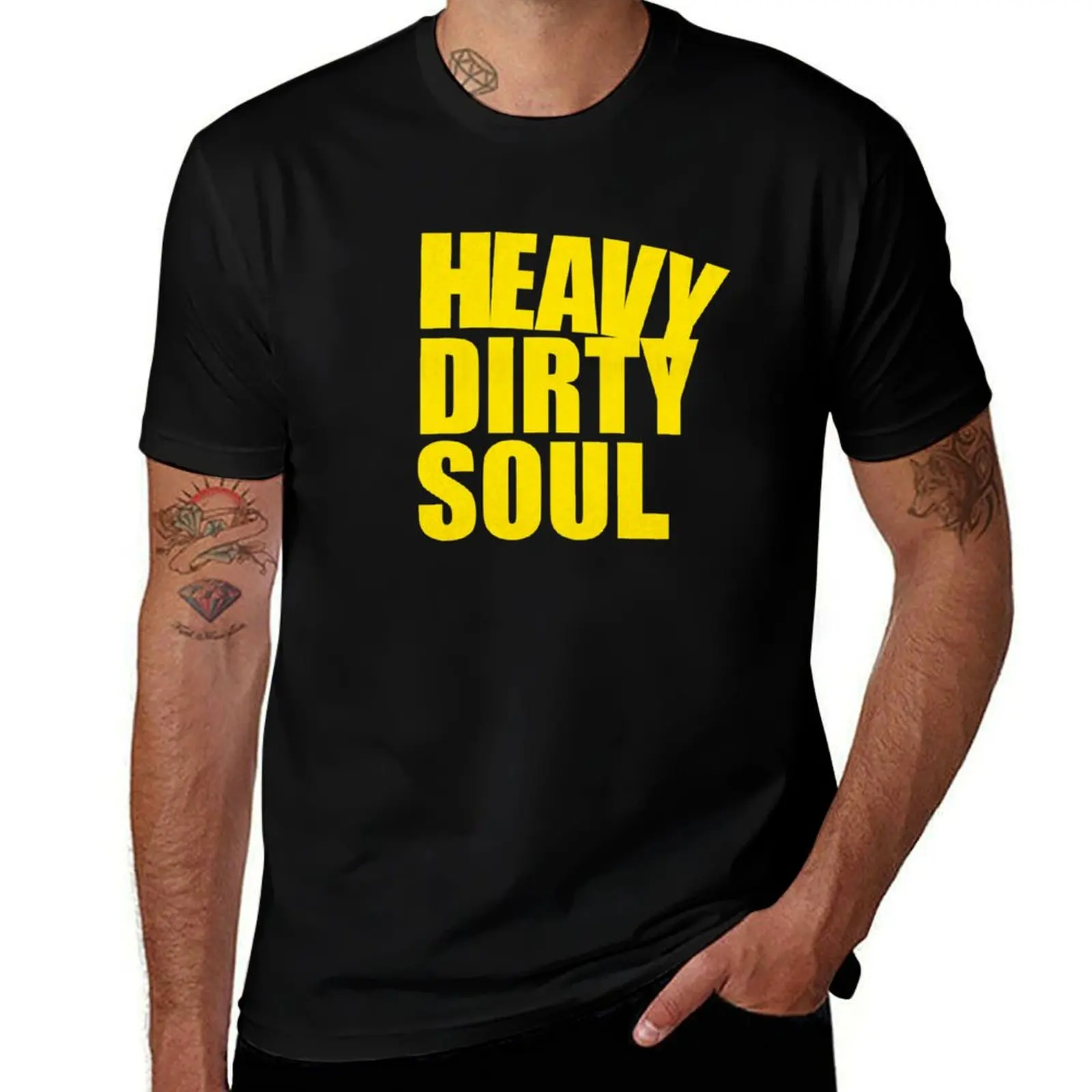 

Heavy Dirty Soul T-Shirt t shirts for man graphic vintage man t shirts cotton cotton t shirt man T-Shirt
