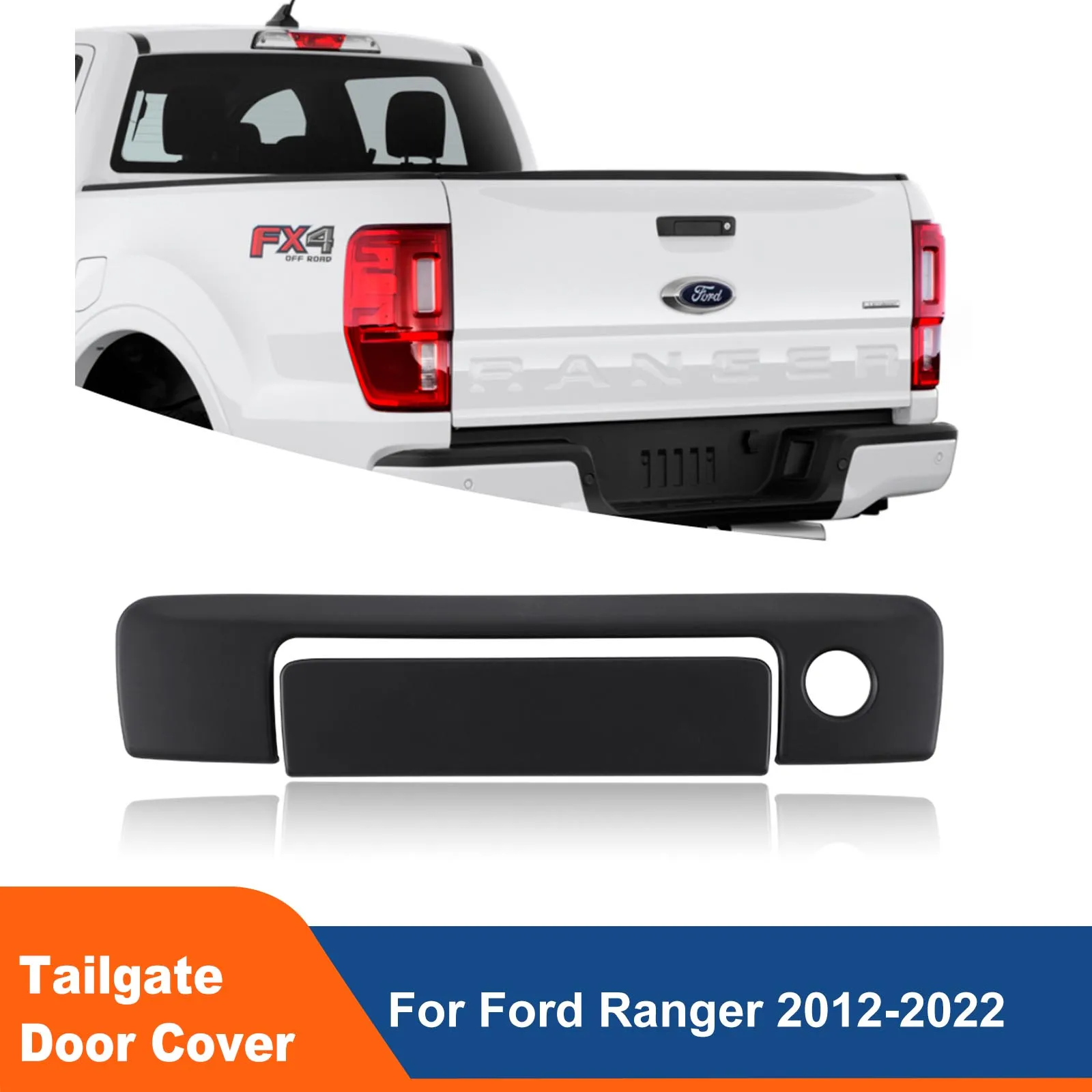 

ABS Rear Tail Gate Door Handle Cover With Key Hole For Ford Ranger 2012-2022 T6 T7 T8 Wildtrak Raptor XLT XL XLS SPORT