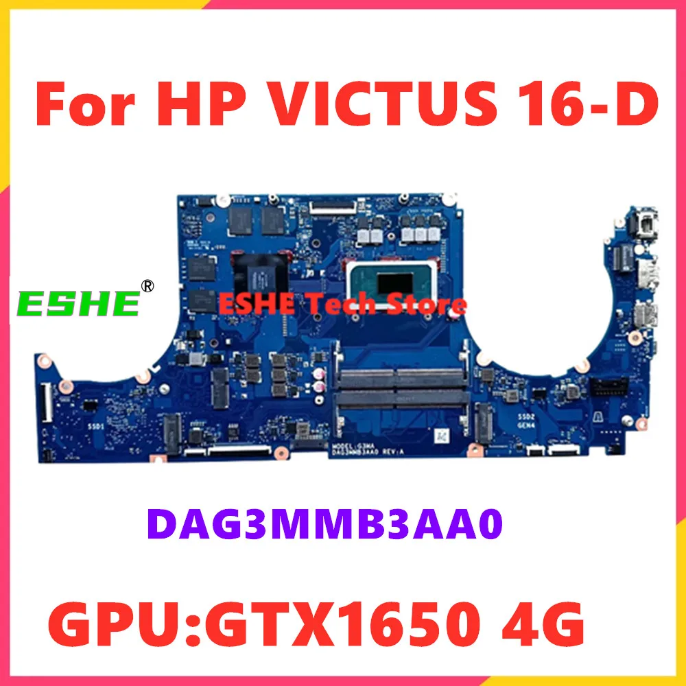 DAG3MMB3AA0 For HP VICTUS 16-D Notebook Motherboard CPU I5-11400H I7-11800H GPU GTX1650 4G DDR4 M54821-601 100% Test OK