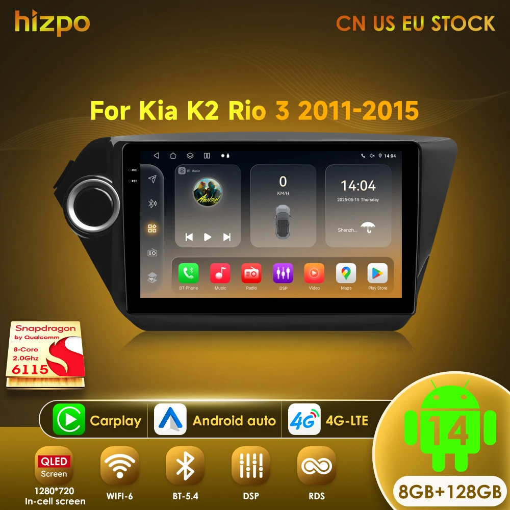 Hizpo Android 14 AI CarPlay Car Radio For Kia RIO 3 K2 2011 - 2015 Multimedia Player Video Head Unit GPS Navi RDS 4G WiFi Stereo