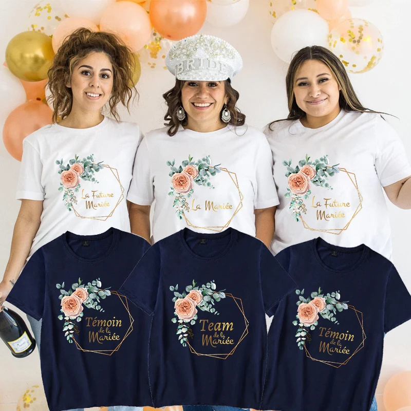 Team Bruid Tops Toekomstige Bruid T-shirt Frans Meisje Bruids Bruiloft Vrijgezellenfeest T-shirt Vrouwen EVJF Bloem Krans Tees